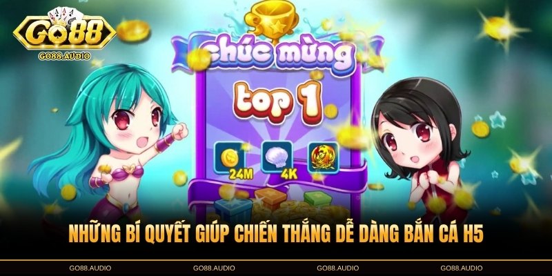 Những bí kíp thắng lớn khi bắn cá H5 GO88
