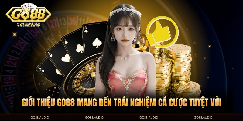 Ưu điểm nổi bật của nhà cái GO88